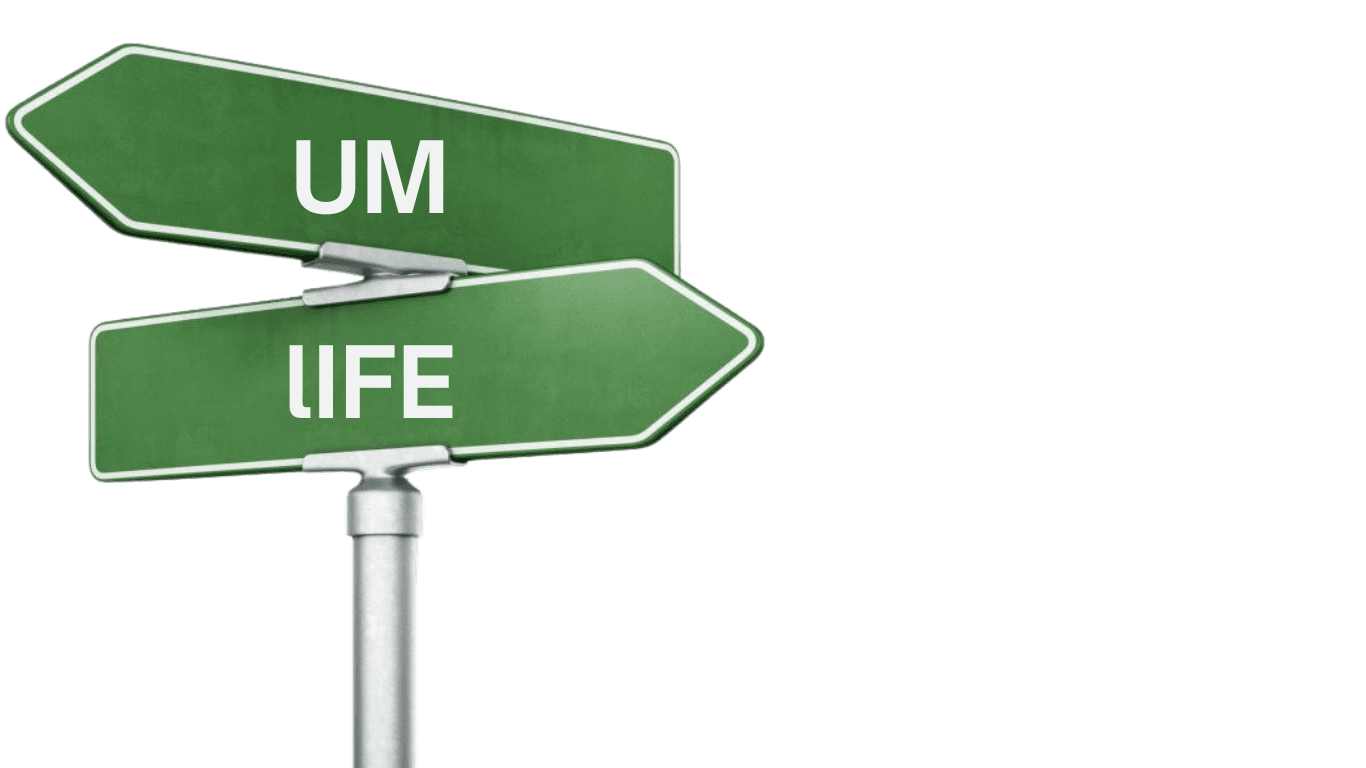 UM Life signpost